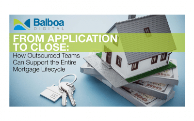 From Application to Close: How Outsourced Teams Can Support the Entire Mortgage Lifecycle
